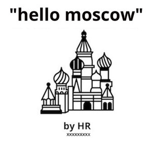 Hello Moscow (Explicit)