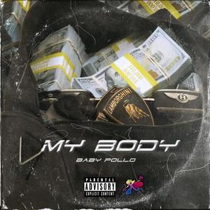 My Body (Explicit)