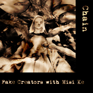 Chain (feat. Misi Ke)
