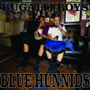 Blue Hunnids (Explicit)