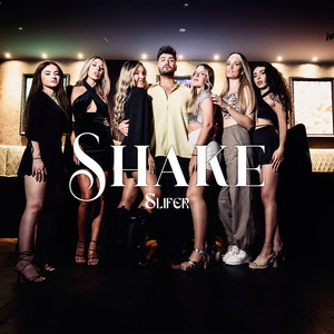 Shake (Explicit)