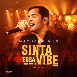 Sinta Essa Vibe, Vol. 1 (Ao Vivo) [Explicit]