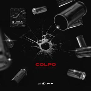 Colpo (feat. Ermetik) [Explicit]