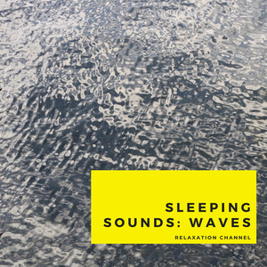 Sleeping Sounds: Waves