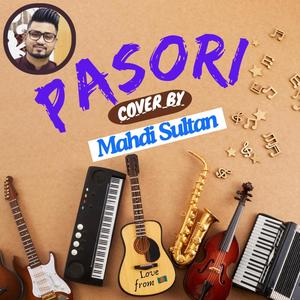 Pasori Cover by Mahdi Sultan & Jafrin (feat. Jafrin)