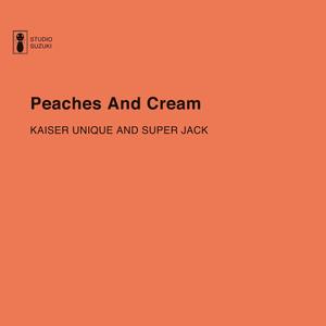 Peaches & Cream (Instrumental)