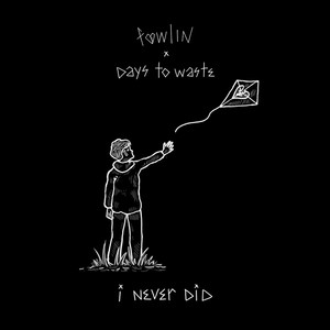 i never did (Explicit)