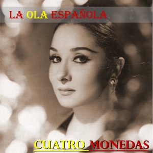 La Ola Española (Cuatro Monedas)