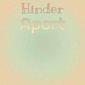 Hinder Apart