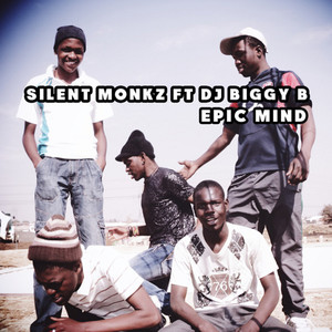 Epic Mind (feat. DJ Biggy B)