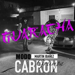 Modo Cabron | #GuarachaDelDiablo (feat. Martin Ibañez)