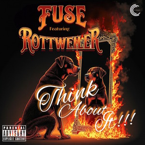 Think About It!!! (Explicit)