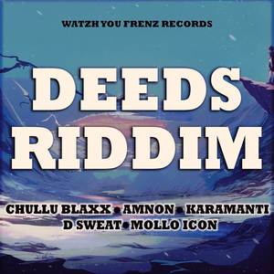 Deeds Riddim (Explicit)