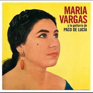 Maria Vargas Y La Guitarra De Paco De Lucia