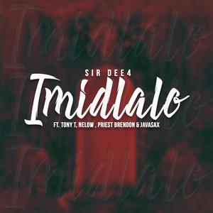 Imidlalo (feat. Tony T, Nelow, Priest Brendon & Javasax)