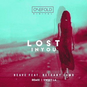 Lost In You (Sweet LA Remix)