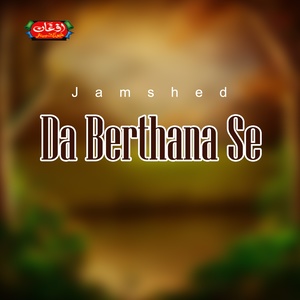 Da Berthana Se