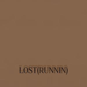 Lost (runnin)