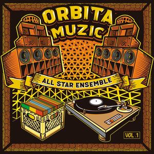 Orbita Muzic All Star Ensemble (Explicit)