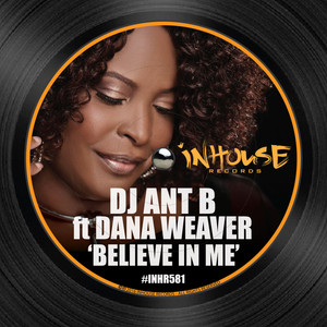 Believe in Me (Ant B's Wicked Guitar & Drumapella Mix)