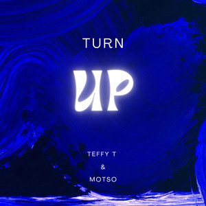 Turn Up (Explicit)