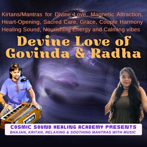 Mantra for Love, Govinda Radhe, Gopala Radhe
