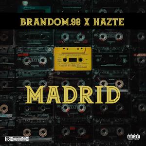 MaDriD (feat. Hazte)