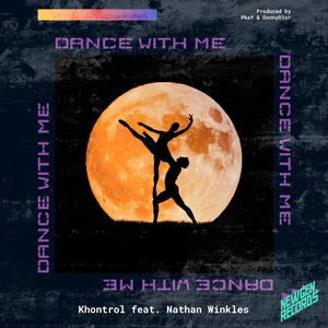 Dance With Me (Explicit)