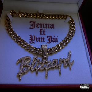 Blizzard (feat. Yun Jaï) (Explicit)