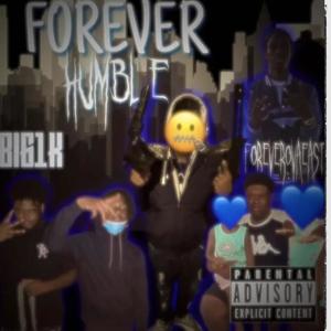 Forever Humble (Explicit)