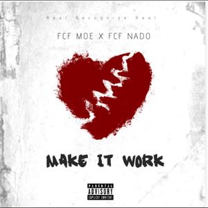 Make It Work (Explicit)
