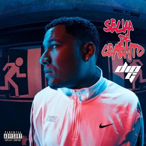 SELVA DE CEMENTO (feat. PROD T-BONE) (Explicit)