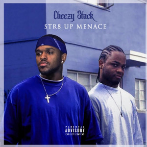 Str8 up Menace (Explicit)