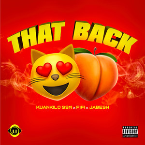THAT BACK (Explicit)