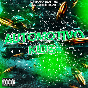 Automotivo Kids (Explicit)