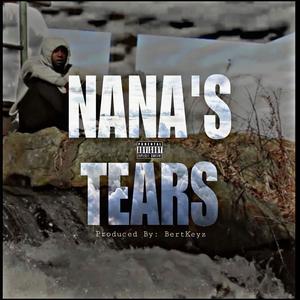 Nanas Tears (Explicit)