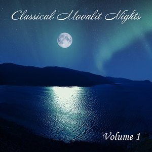 Classical Moonlit Nights, Vol. 1