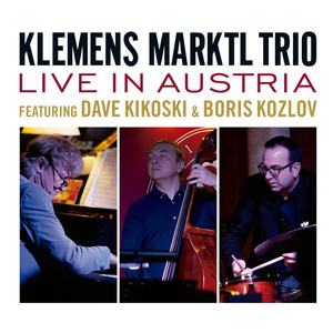 Klemens Marktl Trio Live in Austria