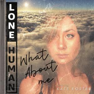 What About Me(feat. Kate Foster)