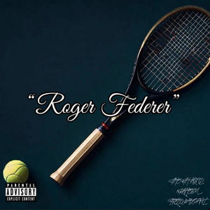 Roger Federer (Explicit)