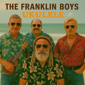Ukulele (feat. The Franklin Boys) (Unreleased 1981 Recording)