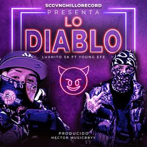 Lo Diablo (feat. Young efe) (Special Version)