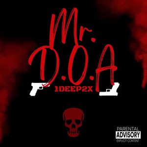 Mr. DOA (Explicit)