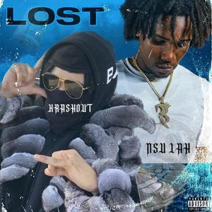 Lost (feat. Nsu Lah) (Explicit)