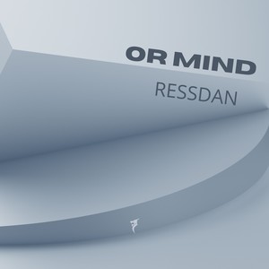 Ressdan - Or Mind (Extended Mix)