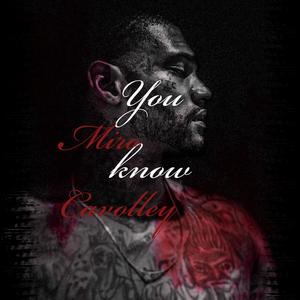 You Know (Explicit)