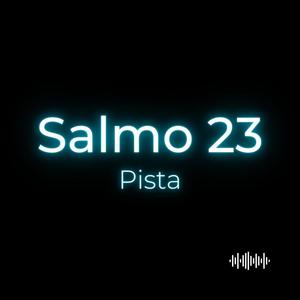 Salmo 23 (Pista)