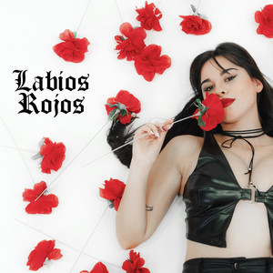 Labios Rojos (Explicit)