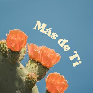 Más De Ti