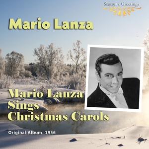 Mario Lanza Sings Christmas Carols (Original Album 1956)